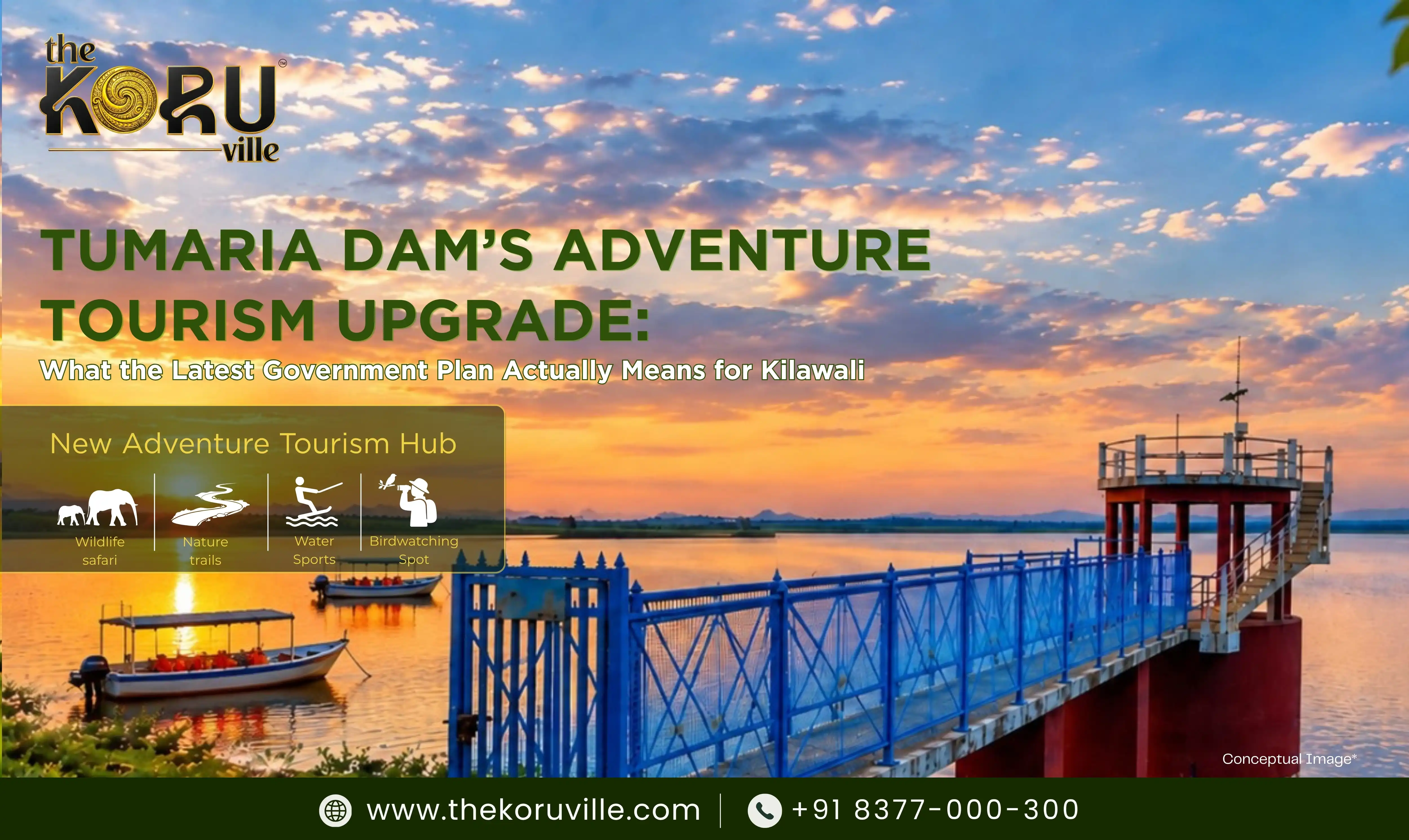 Tumaria Dam’s Adventure Tourism Upgrade: What the Latest Government Plan Actually Means for Kilawali